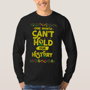 Ein Monat kann unsere Geschichte nicht schwarz hal T-Shirt
