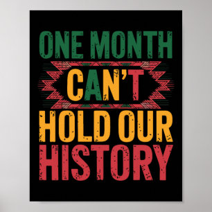 Ein Monat kann unsere Geschichte nicht stolz Afro Poster