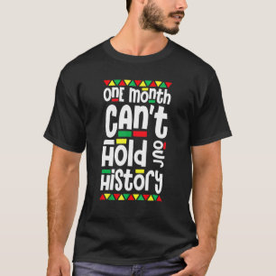 Ein Monat kann unseren afrikanischen Stolz auf die T-Shirt