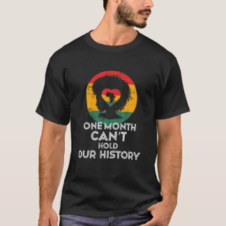 Ein Monat nicht warten, bis wir unsere Geschichte  T-Shirt