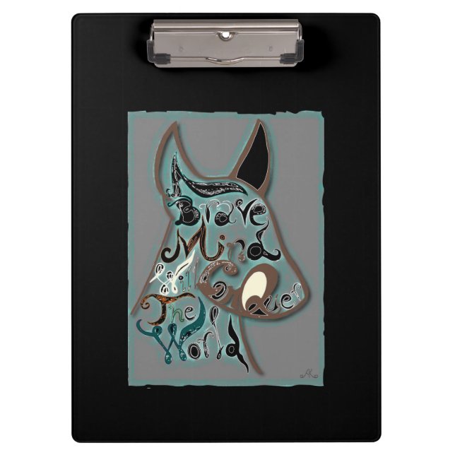 Ein mutiger Geist wird die Welt erobern Klemmbrett (Vorderseite)