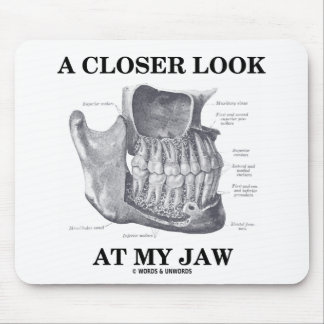 Ein Näherer Blick auf meinen Kiefer (anatomische K Mousepad
