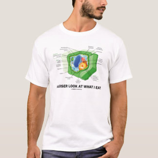 Ein naherer Blick auf, was ich esse T-Shirt