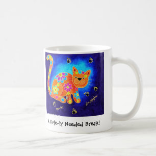 Ein nett erforderlicher Bruch! - Glückliche blaue Tasse