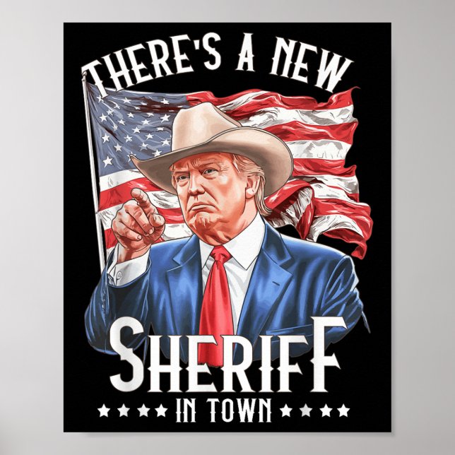 Ein neuer Sheriff in der Stadt, Cowboy Trump 2024 Poster (Vorne)