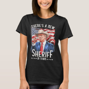 Ein neuer Sheriff in der Stadt, Cowboy Trump 2024 T-Shirt
