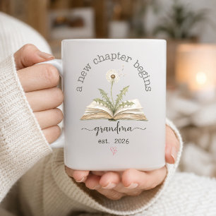Ein neues Kapitel beginnt Oma seit 2026 Löwenzahn Kaffeetasse