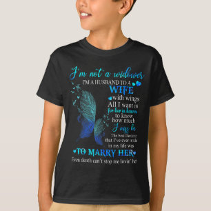 Ein Nicht Witwer Ehemann Frau Flügel T-Shirt