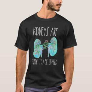 Ein Nieren-Transplantat-Spender Nephrologie Kranke T-Shirt