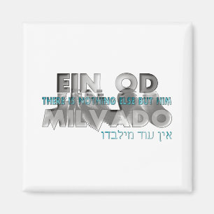 Ein Od Milvado Magnet