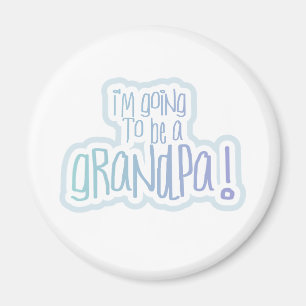 Ein Opa werden Magnet