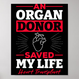 Ein Organspender rettete mein Leben Herztransplant Poster