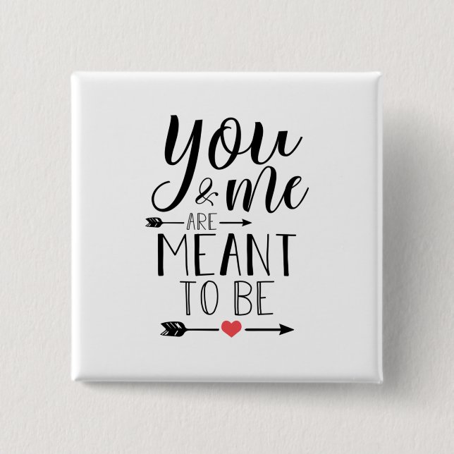 ein paar Geschenke, das du und ich sein sollen Button (Vorderseite)