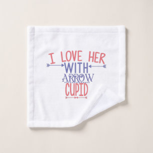 Ein paar Geschenke, die ich ihr mit Arrow Cupid Li Waschlappen