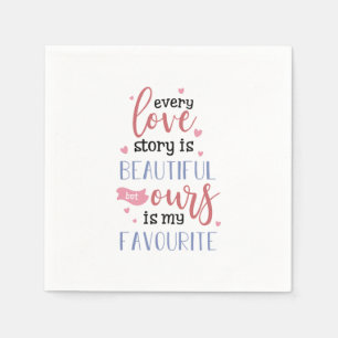 Ein paar Geschenke für unsere Liebe ist mein Liebl Serviette