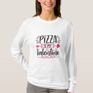 Ein paar Geschenke Pizza ist mein Valentine T-Shirt