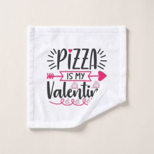 Ein paar Geschenke Pizza ist mein Valentine Waschlappen