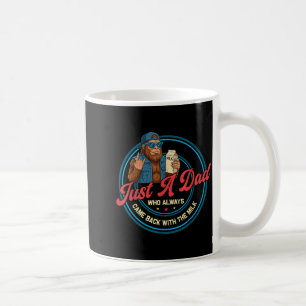 Ein Papa, der mit der Milch Bigfoot Papa zurückkam Kaffeetasse