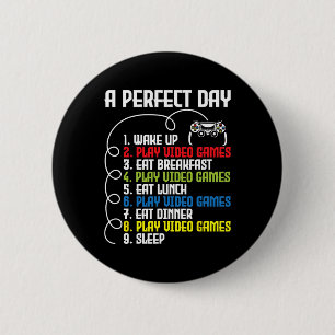 Ein perfekter Tag - Funny Gaming Gamer Video Game Button