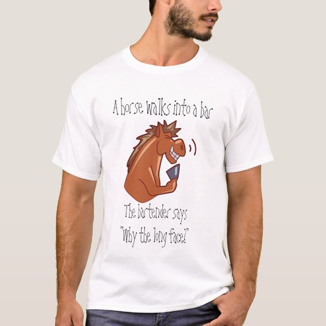 Ein Pferd geht in ein Bar… T-Shirt (Vorderseite)