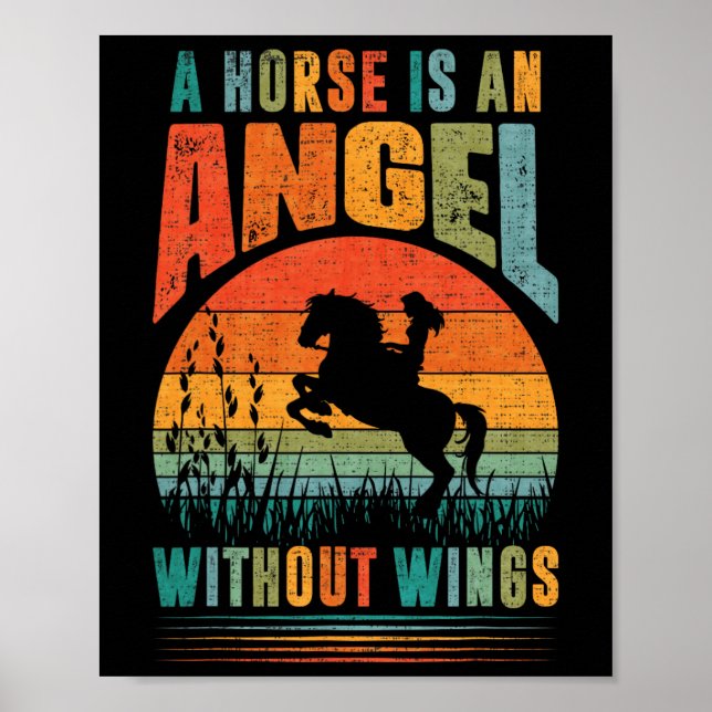 Ein Pferd ist ein Winkel ohne Flügel Poster (Vorne)