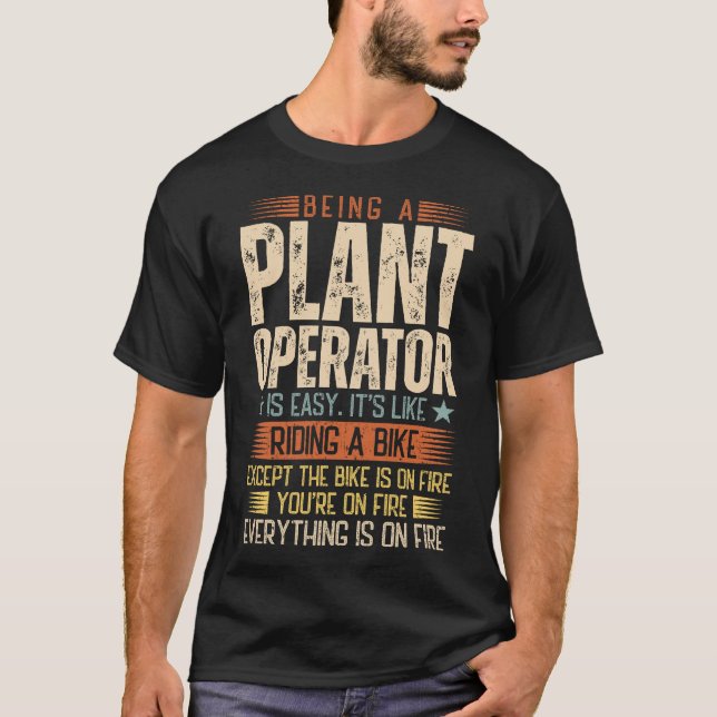 Ein Pflanze-Operator zu sein ist einfach T-Shirt (Vorderseite)