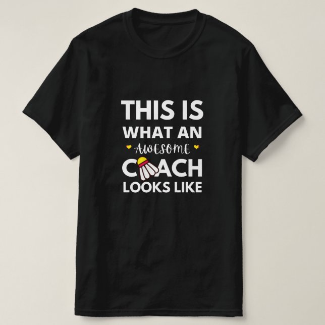 Ein Phantastischer Badminton Coach Funny Zitat Spo T-Shirt (Design vorne)