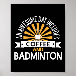 Ein Phantastischer Tag beinhaltet Kaffee und Badmi Poster