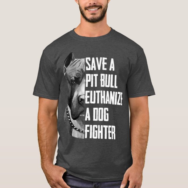 Ein Pitbull Euthanize A Hunde Kämpfer T Shirt gere (Vorderseite)