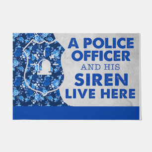Ein Polizist und seine Sirene leben hier Fußmatte