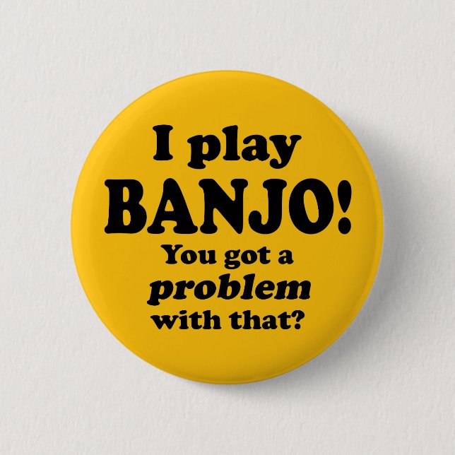 Ein Problem damit got, Banjo Button (Vorderseite)
