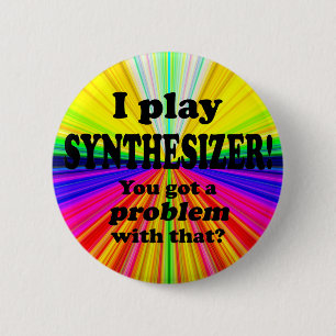 Ein Problem damit got, Synthesizer Button