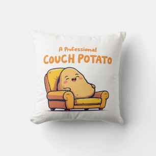 Ein professioneller Couchkartoffel-Witziger süßer  Kissen