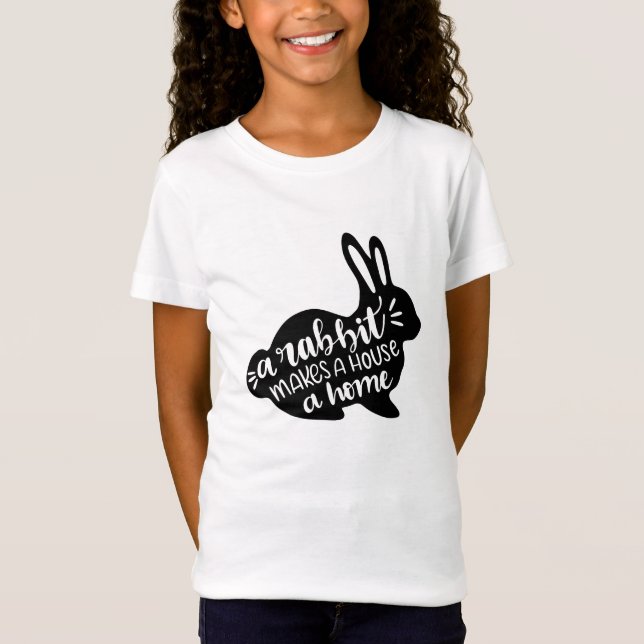 Ein Rabbit macht ein Haus zu einer Zuhause T-Shirt (Vorderseite)