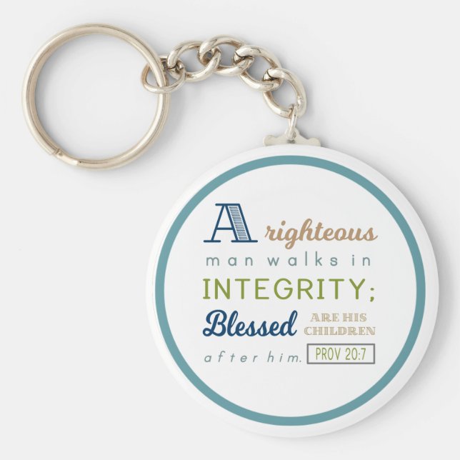 Ein rechtschaffener Mann geht in Integrität, Schri Schlüsselanhänger (Vorne)