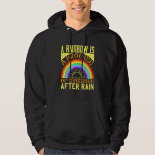 Ein Regenbogen ist ein Versprechen des Sonnenschei Hoodie
