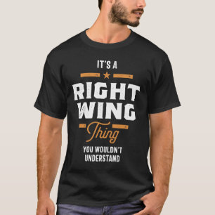Ein richtiges Wing, man würde es nicht verstehen T-Shirt