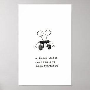 Ein Roboter, dessen einzige Aufgabe darin besteht, Poster