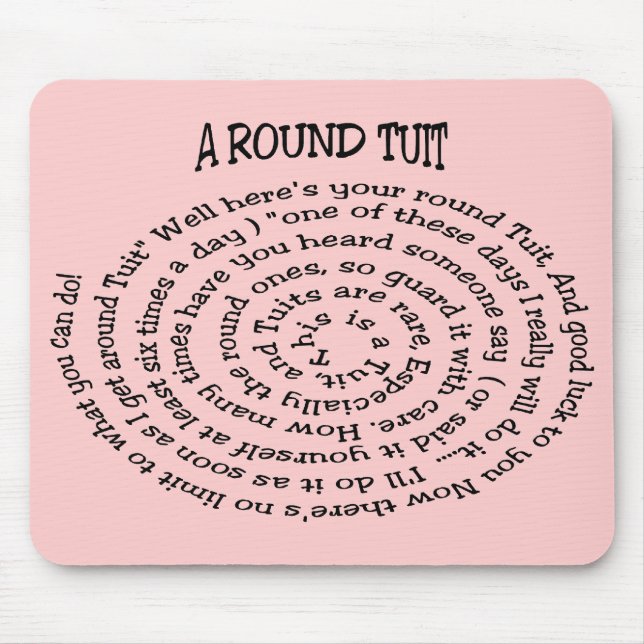 Ein runder Tuit mit rosa Mousepad (Vorne)