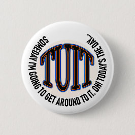 Ein rundes TUIT Button