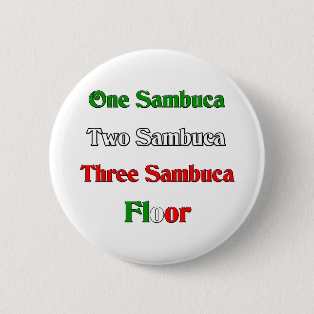Ein Sambuca Button (Vorderseite)
