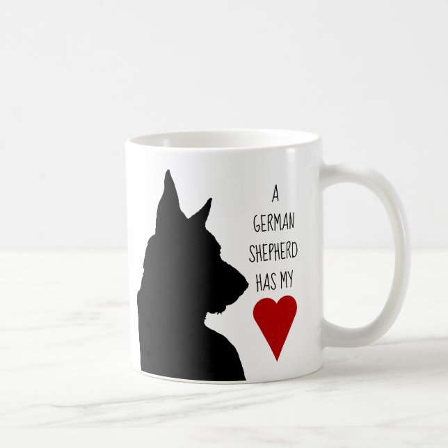 "Ein Schäferhund Tasse hat meines Herzens" (Rechts)