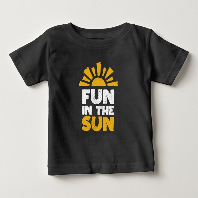 Ein Schild, das Spaß an der Sonne sagt Baby T-shirt (Vorderseite)