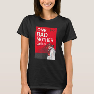 Ein schlechte Mutter-Clucker-Foo-Style-Roman-Huhn T-Shirt