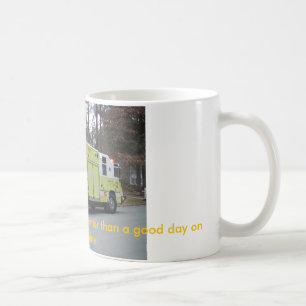 Ein schlechter Tag auf der Gruppe, ist besser als Tasse