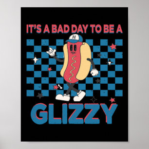 Ein schlechter Tag, um ein glanzvoller 4. Juli 199 Poster