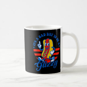 Ein schlechter Tag, um ein glizzy lustiger 4. Juli Kaffeetasse