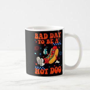Ein schlechter Tag, um ein Hot Dog zu sein, lustig Kaffeetasse