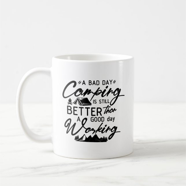 Ein schlechtes Camping ist noch besser als ein gut Kaffeetasse (Links)