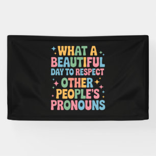 Ein schöner Tag, um die Pronomen anderer Leute zu  Banner